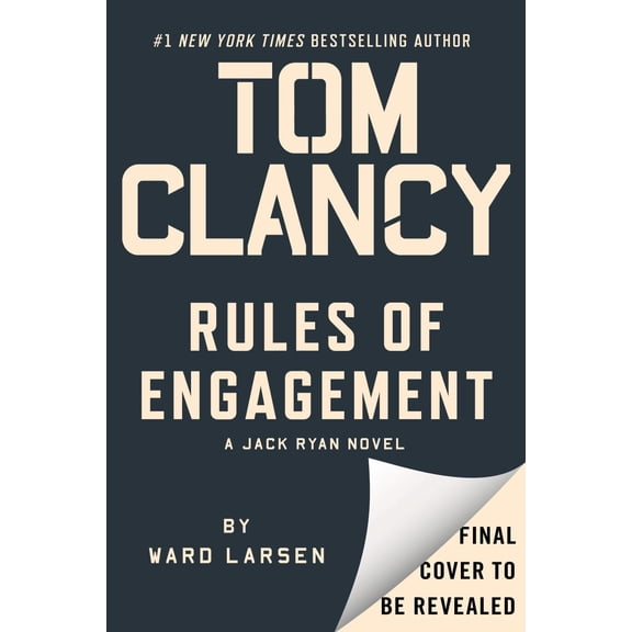 Tom Clancy Rules of Engagement (Hardcover)