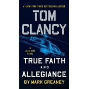Tom Clancy True Faith and Allegiance Paperback