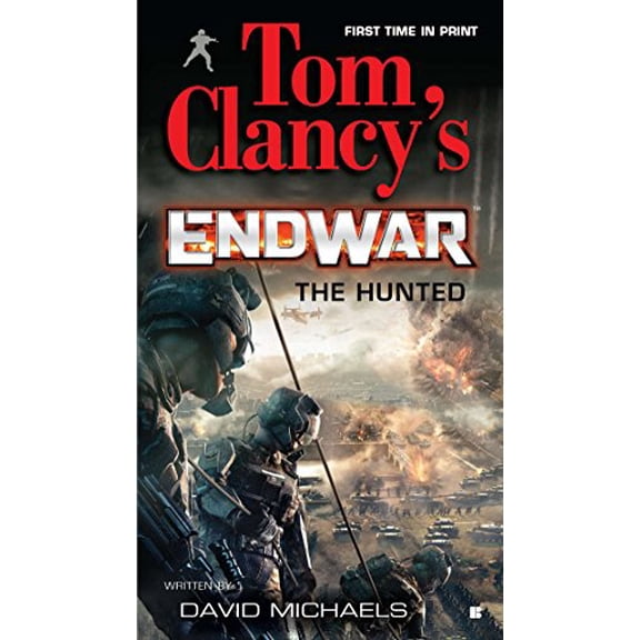 Pre-Owned Tom Clancy's Endwar: The Hunted (Mass Market Paperback) 0425237710 9780425237717