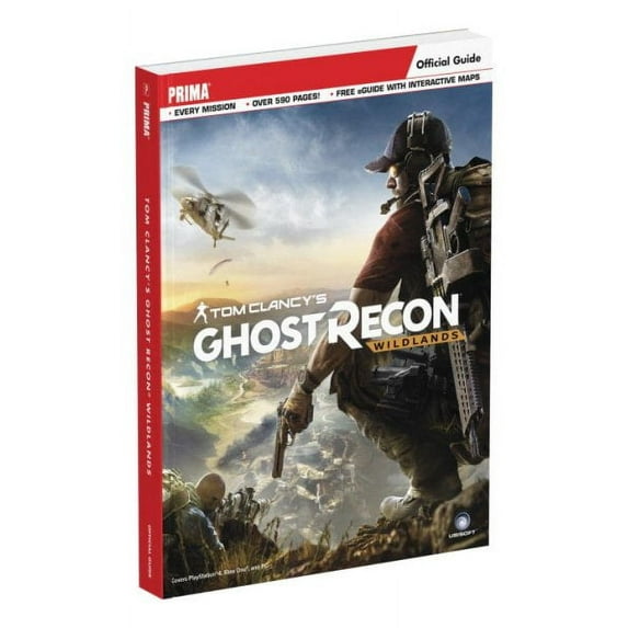 Tom Clancy's Ghost Recon Wildlands : Prima Official Guide