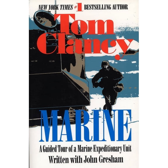 Tom Clancy's Military Referenc Marine: A Guided Tour of a Marine Expeditionary Unit, Book 4, (Paperback)
