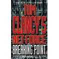 thumbnail image 1 of Pre-Owned Breaking Point (Tom Clancy's Net Force) (Paperback) 0747261172 9780747261179, 1 of 1