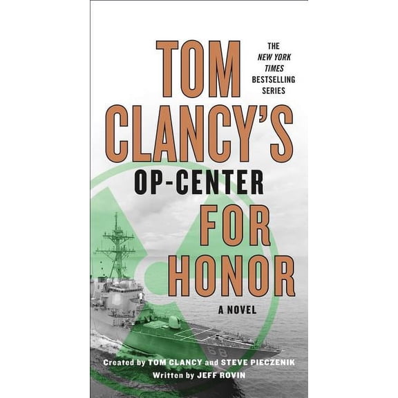 Pre-Owned Tom Clancy's Op-Center: Tom Clancy's Op-Center: For Honor (Series #17) (Paperback)