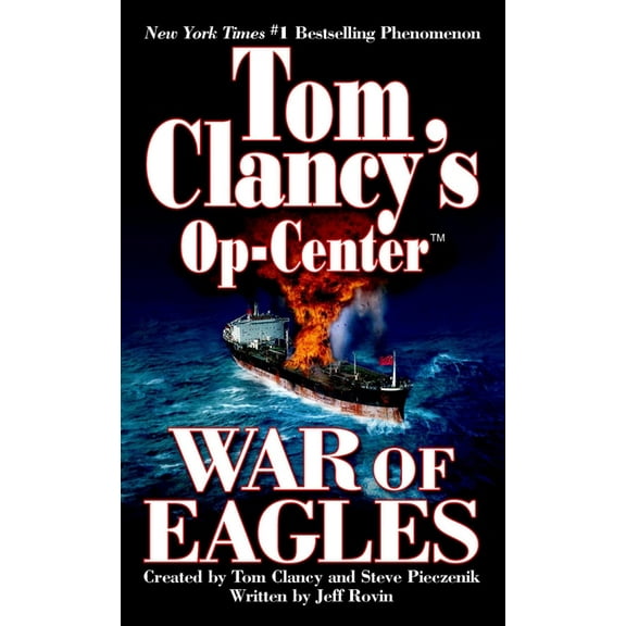 Tom Clancy's Op-Center War of Eagles: Op-Center 12, Book 12, (Paperback)