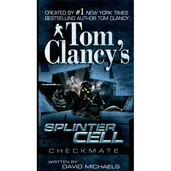 Pre-Owned Tom Clancy's Splinter Cell: Checkmate (Mass Market Paperback) 0425212785 9780425212783