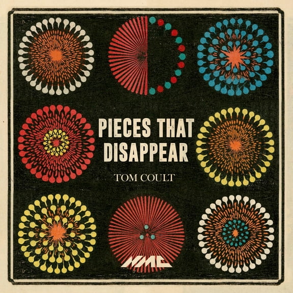 Tom Coult Tom Coult: Pieces That Disappear (CD) Album