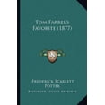 thumbnail image 1 of Tom Farrel's Favorite (1877) (Paperback), 1 of 1