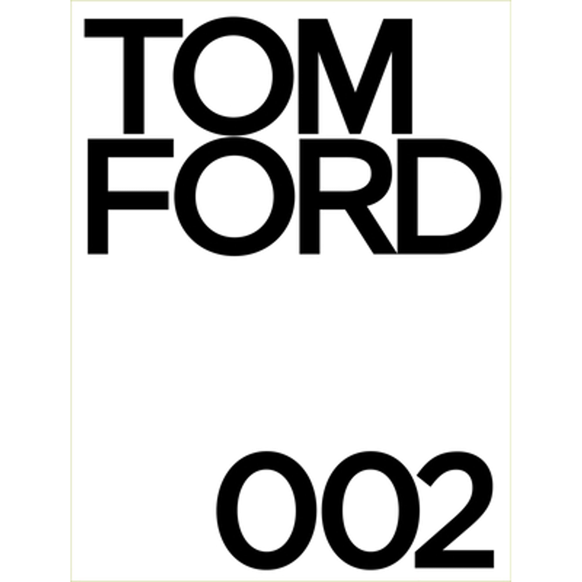 Pre-Owned Tom Ford 002 (Hardcover 9780847864379) by Ford, Bridget Foley