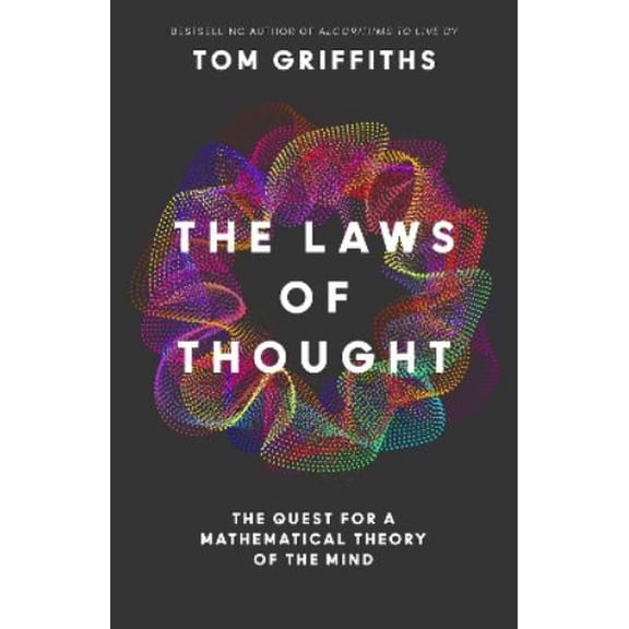 Tom Griffiths The Laws of Thought (Hardcover)