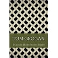 thumbnail image 1 of Tom Grogan Paperback 1545104026 9781545104026 Francis Hopkinson Smith, 1 of 1