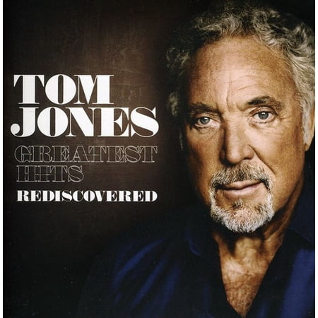 Tom Jones - Greatest Hits Rediscovered - Music & Performance - CD