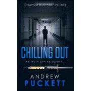 Chilling Out Tom Jones Thriller Series Paperback 1798266415 9781798266410 Andrew Puckett