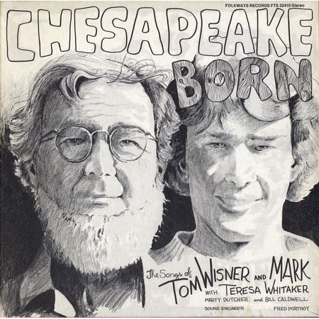 Tom & Mark Wisner - Chesapeake Born - Music & Performance - CD