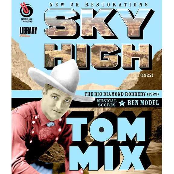 Tom Mix: Sky High / The Big Diamond Robbery (Blu-ray), Undercrank Prod, Western