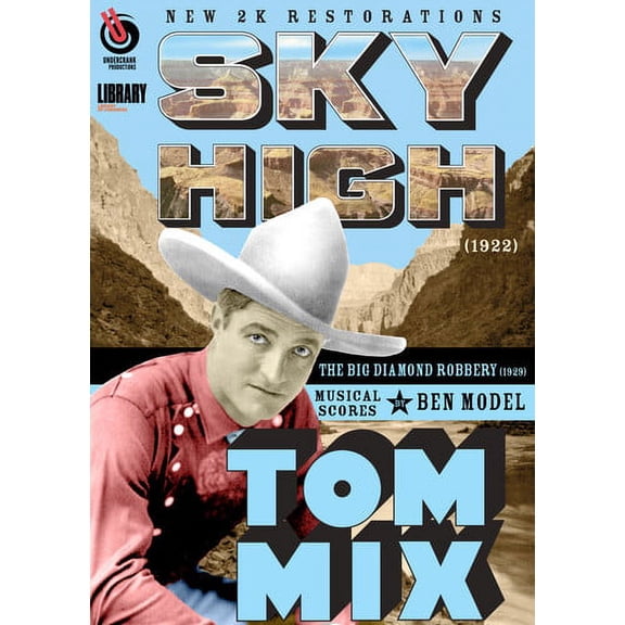 Tom Mix: Sky High / The Big Diamond Robbery (DVD), Undercrank Prod, Western