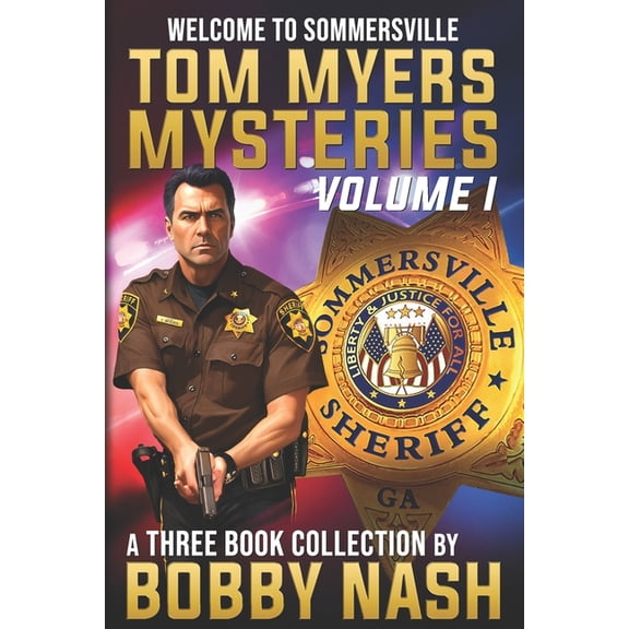 Tom Myers Mystery Tom Myers Mysteries Vol. 1, (Paperback)