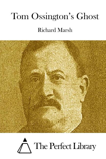 Tom Ossington's Ghost (Paperback)