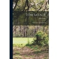 thumbnail image 1 of Tom Savage: A Story of Colonial Virginia, (Paperback), 1 of 1