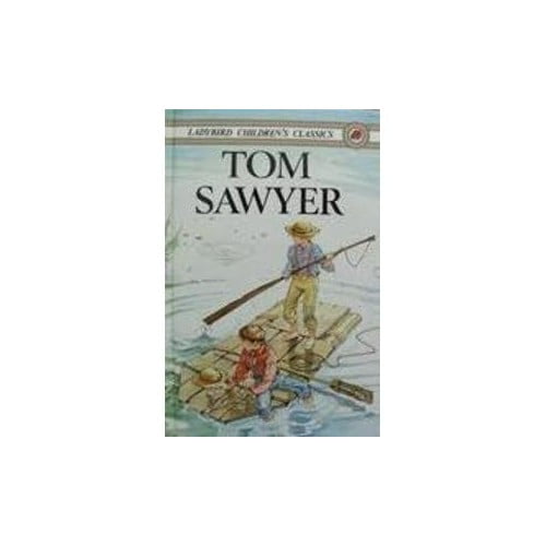 Pre-Owned Tom Sawyer (Hardcover) 0721409776 9780721409771
