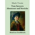 thumbnail image 1 of Tom Sawyers Abenteuer und Streiche (Großdruck) (Paperback), 1 of 1