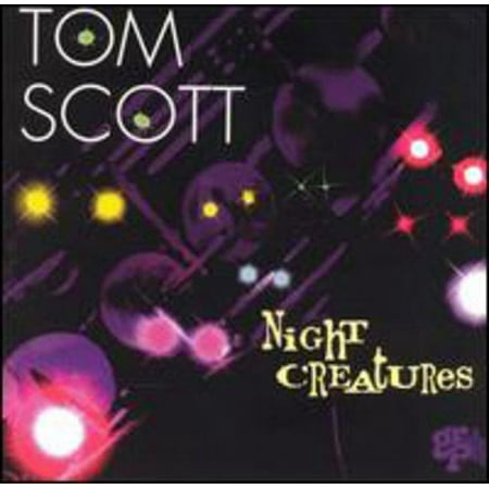 Tom Scott - Night Creatures - Music & Performance - CD