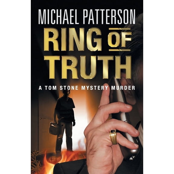 Tom Stone Mystery Murder Ring of Truth, Book 3, (Paperback)