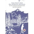 thumbnail image 1 of Tom Swift And His Wireless Message; Or, The Castaways Of Earthquake Island, (Paperback), 1 of 1