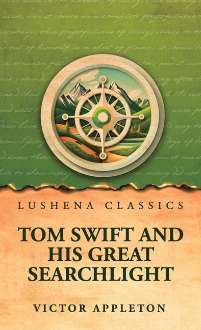Tom Swift and His Great Searchlight, (Hardcover)