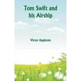 thumbnail image 1 of Tom Swift and his Airship, (Paperback), 1 of 1