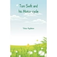 thumbnail image 1 of Tom Swift and his Motor-cycle, (Paperback), 1 of 1