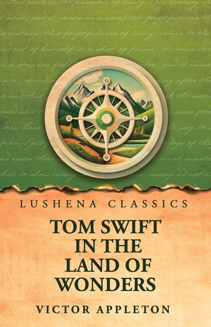 Tom Swift in the Land of Wonders, (Paperback)