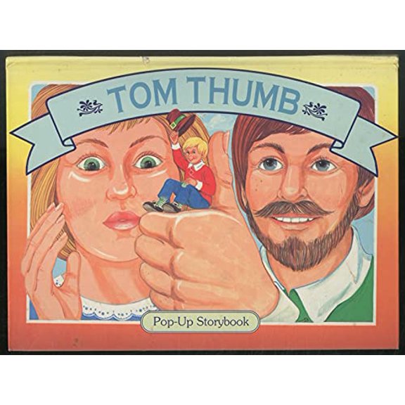 Pre-Owned Tom Thumb-Pop-Up Story Book, 9781569871577, 1569871574, Hardcover, First Edition edition