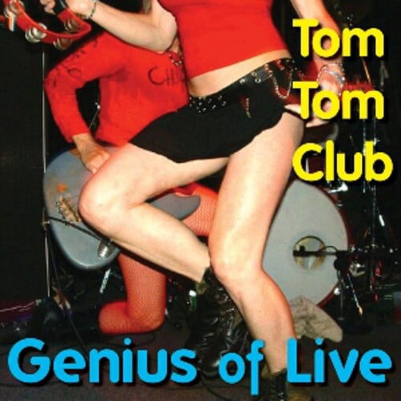 Tom Tom Club - Genius Of Live - Music & Performance - CD