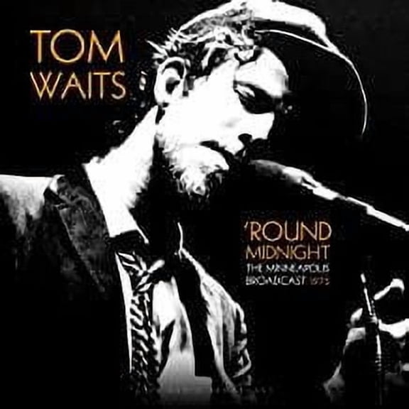 Tom Waits Round Midnight Minneapolis Live 1975 Vinyl Records & LPs