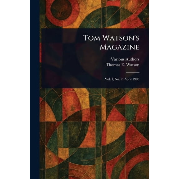 Tom Watson's Magazine, (Paperback)