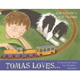 thumbnail image 1 of Pre-Owned Tomas Loves...: A rhyming book about fun, friendship - and autism Paperback, 1 of 1
