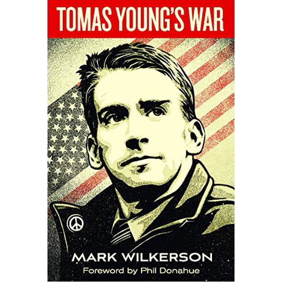Pre-Owned Tomas Young's War (Paperback) 1608466507 9781608466504