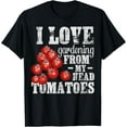 thumbnail image 1 of Tomato Gardener Shirt I Love Gardening From My Head Tomatoes T-Shirt100% cotton, 1 of 5
