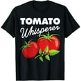 thumbnail image 1 of Tomato Whisperer Funny Vegan Farmer Garden Farm Lover Outfit T-Shirt, 1 of 4