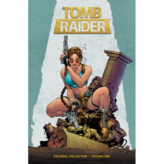 Tomb Raider Tomb Raider Colossal Collection Volume 1, (Hardcover)