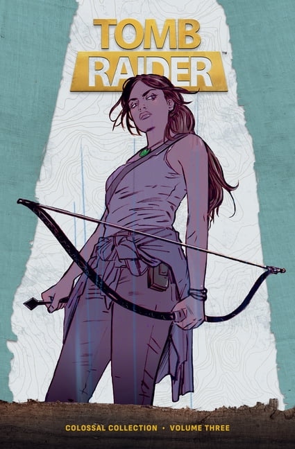 Tomb Raider Tomb Raider Colossal Collection Volume 3, (Hardcover)