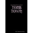 thumbnail image 1 of Tomb Town, (Paperback), 1 of 1