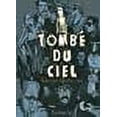 thumbnail image 1 of Tombé du ciel: L'intégrale, 1 of 1