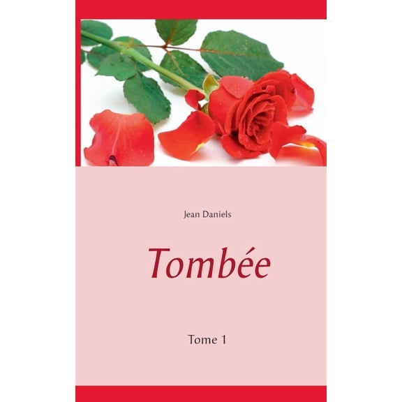 Tombe: Tome 1, (Paperback)