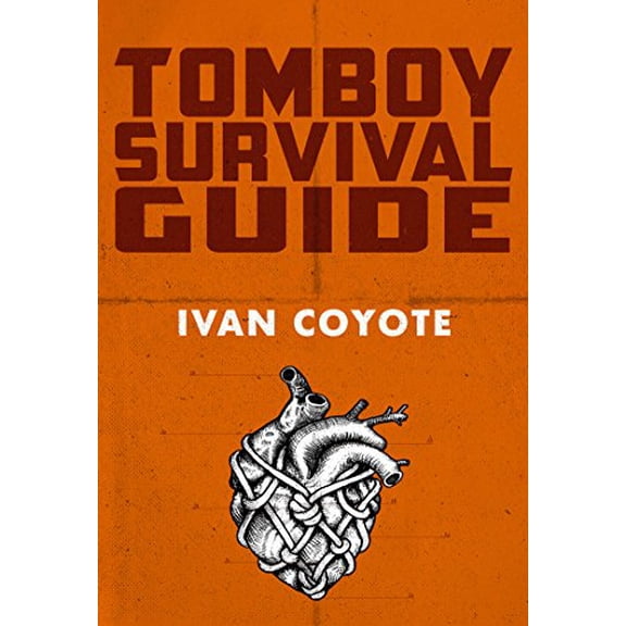Pre-Owned Tomboy Survival Guide (Paperback) 1551526565 9781551526560
