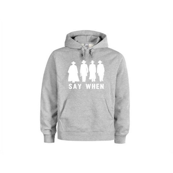 Tombstone Apparel, Say When, Doc Holiday, Unisex Hoodies, Gift For Dad, Fathers Day Gift, Fashion, Humor, Tombstone Hoodie, Gift For Papa, Grey (White Text), 2XL