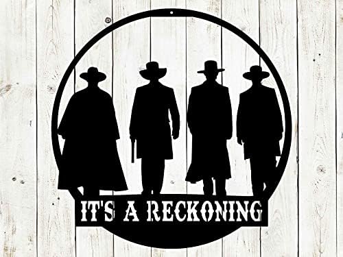 Reckoning Sign Tombstone Metal Sign (23