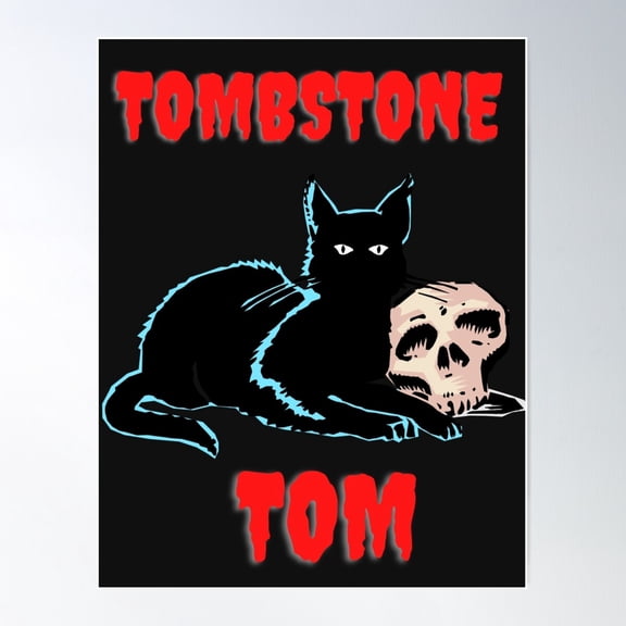 Tombstone Tom Poster Wall Art, Modern Wall Decor For Living Room Bedroom, 8x12 UNFRAMED