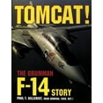 thumbnail image 1 of Tomcat!: The Grumman F-14 Story, (Hardcover), 1 of 1