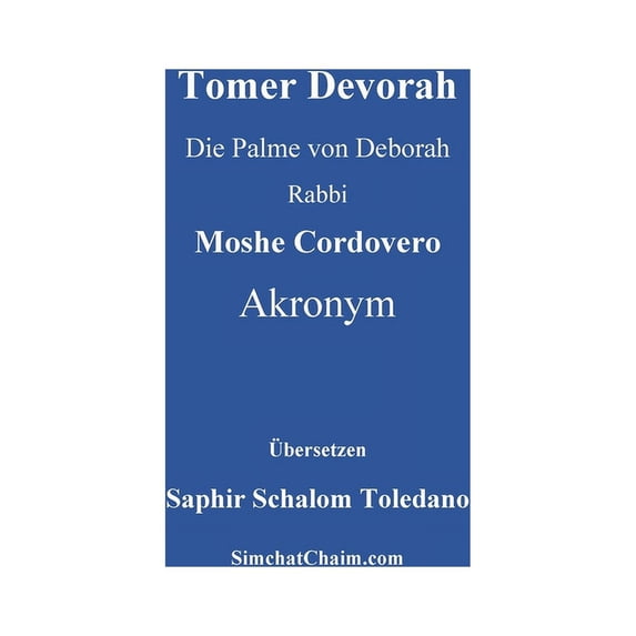 Tomer Devorah - Die Palme von Deborah, (Hardcover)